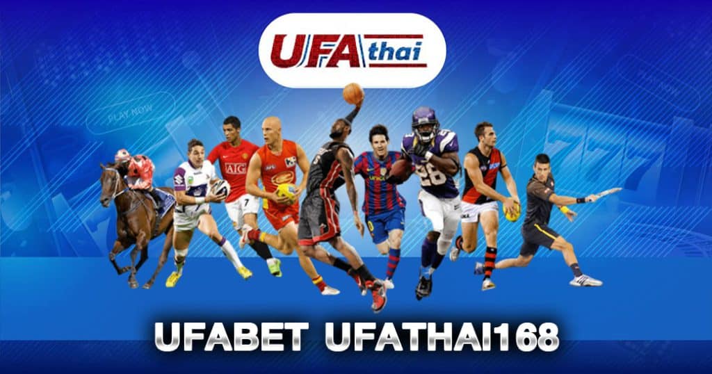 UFABET UFATHAI168